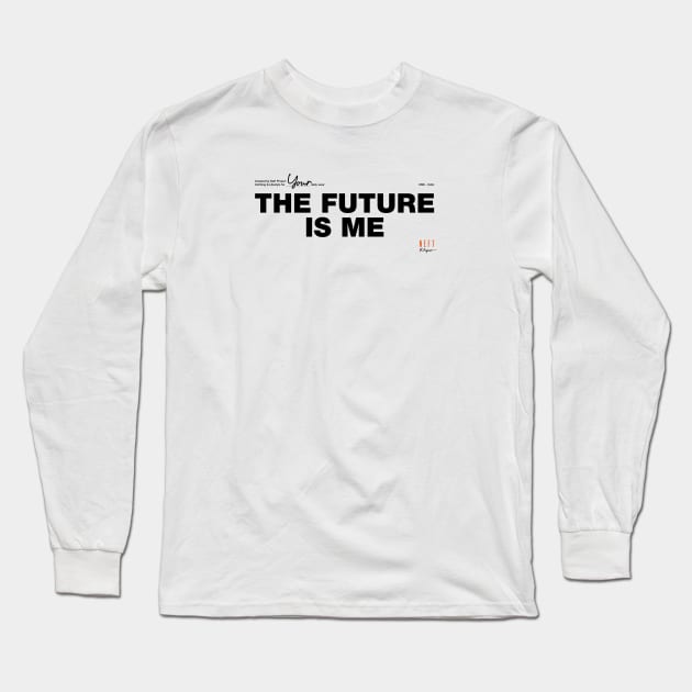 The future is me (Light) Long Sleeve T-Shirt by NEFT PROJECT